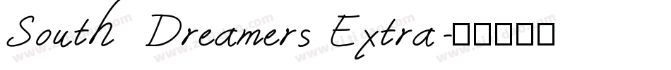 South Dreamers Extra字体转换